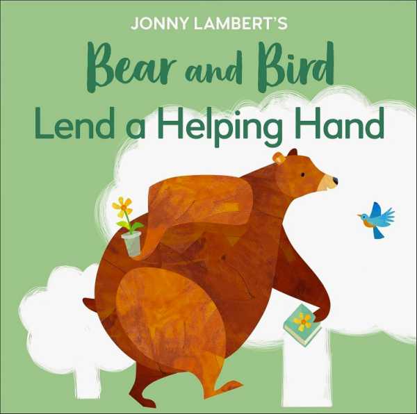 Jonny Lambert s Bear and Bird: Lend a Helping Hand Discount