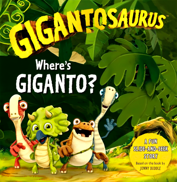 Gigantosaurus - Where s Giganto? Online Hot Sale