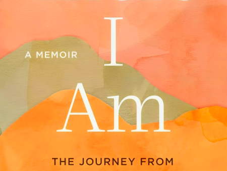 There I Am: The Journey from Hopelessness to Healing―A Memoir Discount